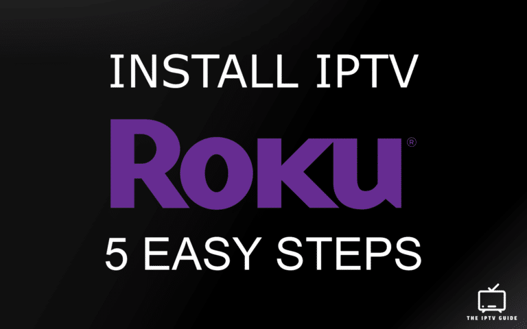 Iptv En Roku Roku IPTV: Watch IPTV on Roku in 5 Easy Steps (Updated 2025)